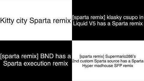 Sparta remixes side by side 58 (lazy butterfly redux version)