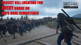 Days Gone Remastered / THE EASIEST KILL METHOD FOR EVERY HORDE IN DAYS GONE REMASTERED
