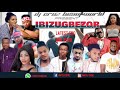 IBIZUGBEZOR LATESE  BENIN EDO NIGERIA MIX 2020 FT DJ CRUZ, OLETIN, AKOBE, SANDRA, DON CLIFF, DON VS