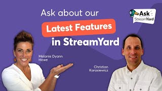 What Are the Newest StreamYard features?