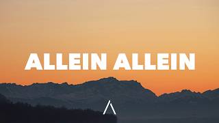 INNERVERSE, Helsloot &amp; Malou - Allein Allein (Lyrics)