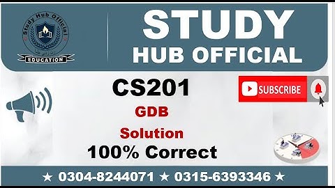 CS201 GDB Solution Fall 2022 By Study Hub Official
