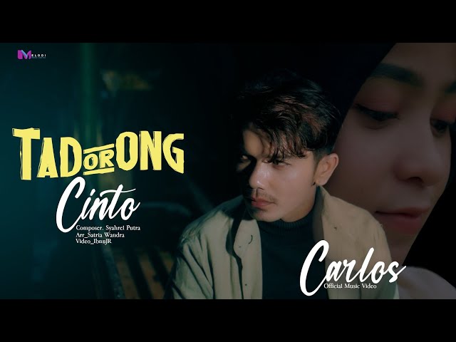 Carlos - Tadorong Cinto (Official Music Video) class=