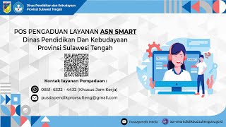 Layanan Pengaduan ASN SMART Plt. Kepala Dinas Pendidikan dan Kebudayaan Provinsi Sulawesi Tengah