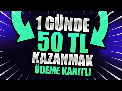 1 GÜNDE 50 TL PARA KAZANMAK 💰 Ödeme Kanıtlı 💰 İnternetten Para Kazanmak 2022