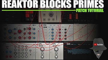 Reaktor Blocks Primes West Tutorial 02