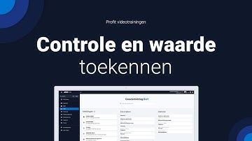 Workflows - Controle en waarde toekennen