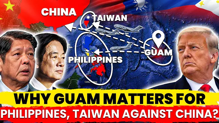 Why Guam Matters For Philippines and Taiwan Against China