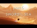 Sword Of The Sea lets play part 6