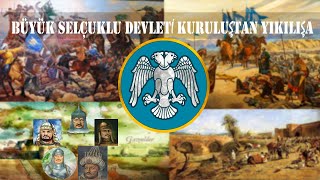 Büyük Selçuklu Devleti Kuruluştan Yıkılışa1037-1157Hızlı Anlatım2D Harita Üstünde Anlatım 