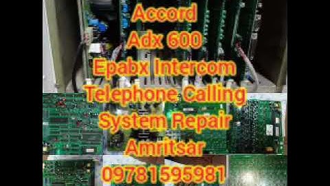 Adx600 Accord Epabx Telephone Intercom Calling System Hardware Repair Hotel in Amritsar 9781595981