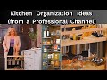 Kitchen Organization Ideas (from a Professional Channel) Ep:16