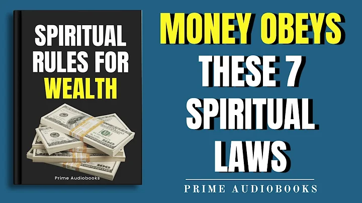 7 Hidden Spiritual Laws That Govern Your Money - Prime Audiobooks