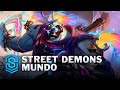 Street Demons Mundo Skin Spotlight - League of Legends