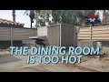 THE DINING ROOM IS TOO HOT