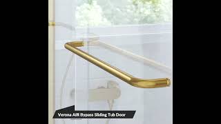 Verona AIR Bypass Sliding Tub Door Satin Gold Video bathroom bathtub interiordesign door love