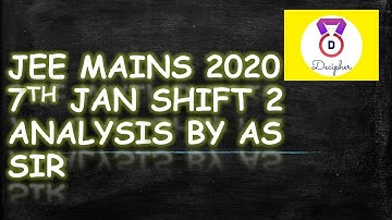 JEE MAINS 2020 7TH JAN SHIFT 2 ANALYSIS