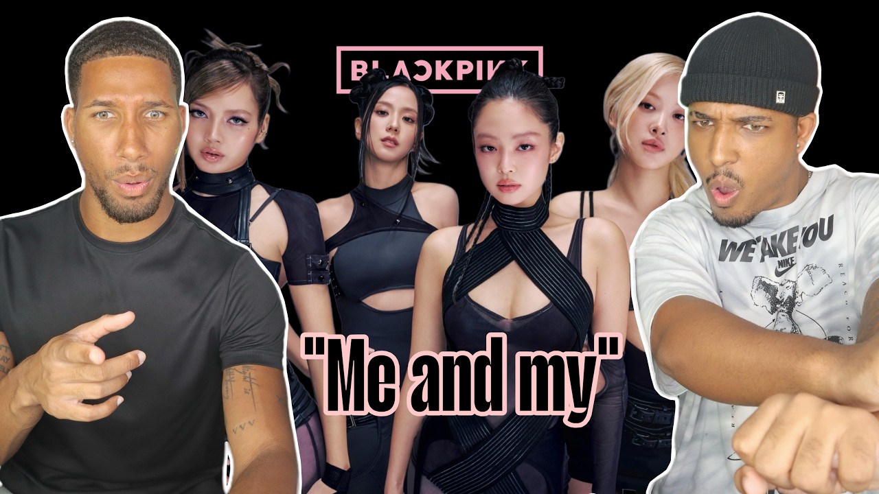 BLACKPINK - Me and my | First Reaction