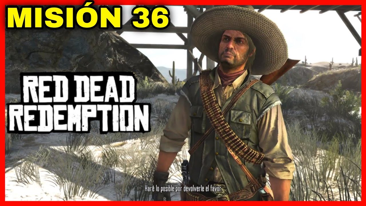 🔥Padre Abraham - Red Dead Redemption - Misión #36 (RDR 1) - YouTube