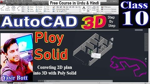 AUTOCAD 3D |10 POLYSOLID command in Autocad in Urdu/Hindi |Class 10| CAD TUTORIALS BY YASIR