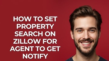 How to Set Property Search on Zillow for Agent to Get Notify - GUIDE!