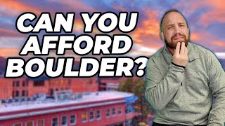 Can I afford to live in Boulder, CO?