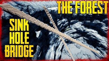 BRIDGE TO THE BOTTOM OF THE SINKHOLE | The Forest