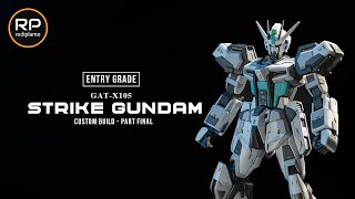 Gunpla Custom | Entry Grade 1/144 Strike Gundam (Final Part) | Gundam Seed