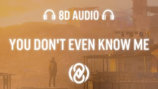 Cheat Codes, Sam Feldt - You Don't Even Know Me (Lyrics) | 8D Audio 🎧