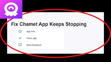 Fix Chamet App Keeps Stopping | Chamet App Crash Issue | Chamet App | PSA 24