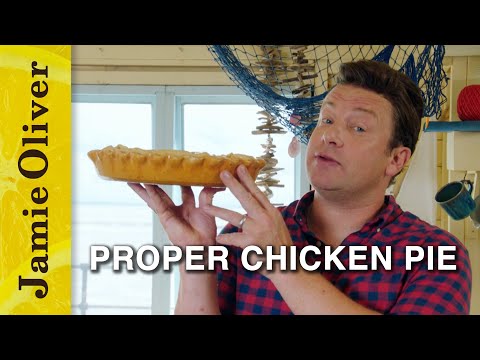 Proper Chicken Pie | Jamie Oliver