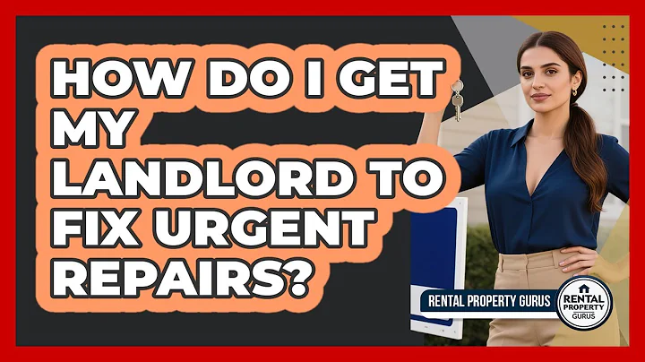 How Do I Get My Landlord To Fix Urgent Repairs? - Rental Property Gurus
