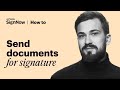 How to send documents for signature in signnow