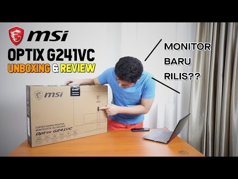 MSI OPTIX G241VC | Line Up Gaming MSI Yang Perlu Kalian Tahu