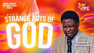 FIVE DAYS OF THE STRANGE ACTS OF GOD || PROPHETIC PRAYER CONTACT || 29TH APRIL 2024