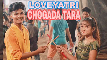 Chogada Tara Loveratri | Aayush Sharma | Warina Hussain | Darshan Raval, Lijo-DJ Chetas | Sk kasid