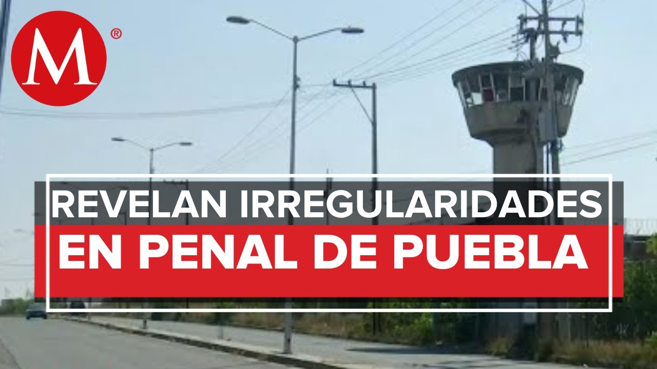 Entre ratas, droga y corrupción, así opera el penal de San Miguel en Puebla