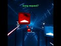@orpobox here is your song request #beatsaber #gaming #vr