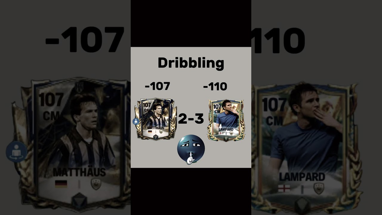 MATTHAUS 107 VS LAMPARD 107 😈👆.. 