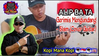 Download Lagu Alip_Ba_Ta - Gerimis Mengundang - Slam (COVER) by / Dog Pound Reaction MP3