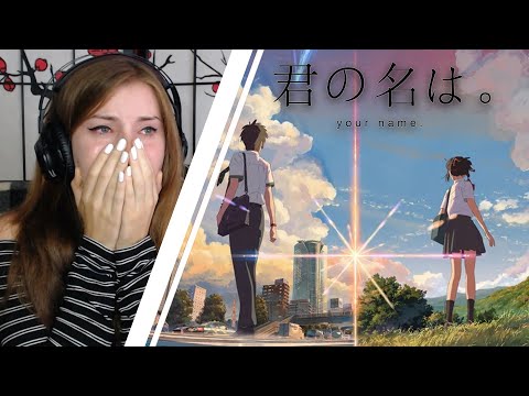 Your Name Movie Reaction | First Time Watching!