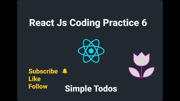 Coding Practice 6 Simple Todos using React JS CCBP NXTWAVE full code #reactprogramming