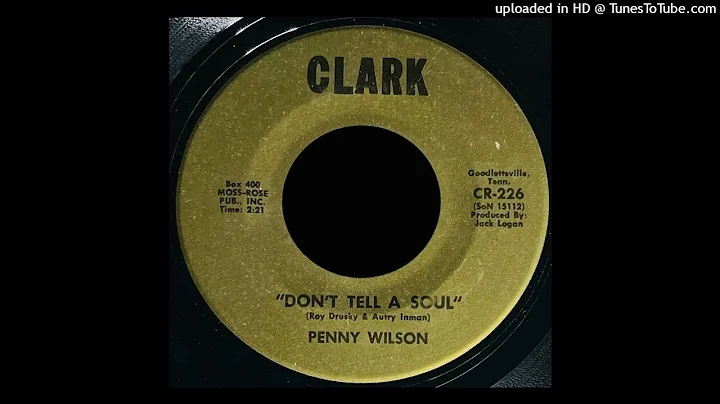 Penny Wilson - Don't Tell A Soul - Clark Records (...