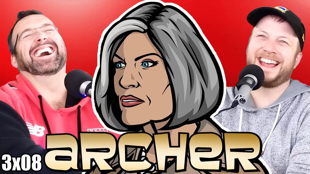 ARCHER 3x08 Reaction! *LO SCANDALO* (First Time Watching)