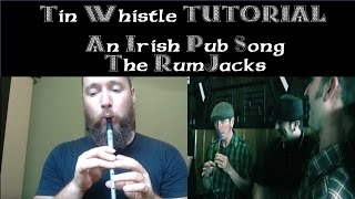 An Irish Pub Song Tin Whistle Tutorial