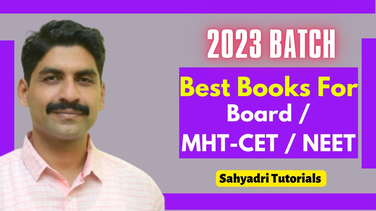 Best Books For Board/MHTCET/NEET 2023 Batch Sahyadri Tutorials