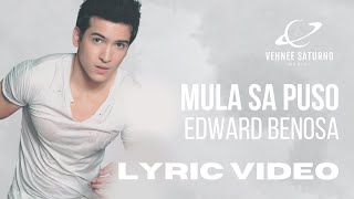 Edward Benosa - Mula Sa Puso (Lyric Video)