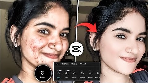 Normal Se Video Me Face Smooth kare 1 Click Me | New Trending ||Face Smooth Video Editing In Capcut🥰