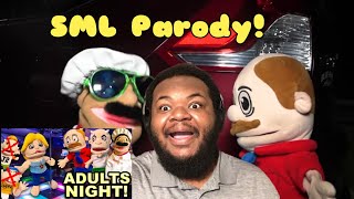 Sml Parody Adults Night Reaction