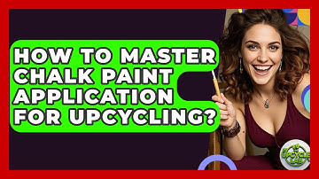 How To Master Chalk Paint Application For Upcycling? - The Upcycle Lab